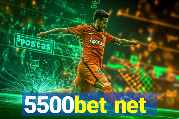 5500bet net